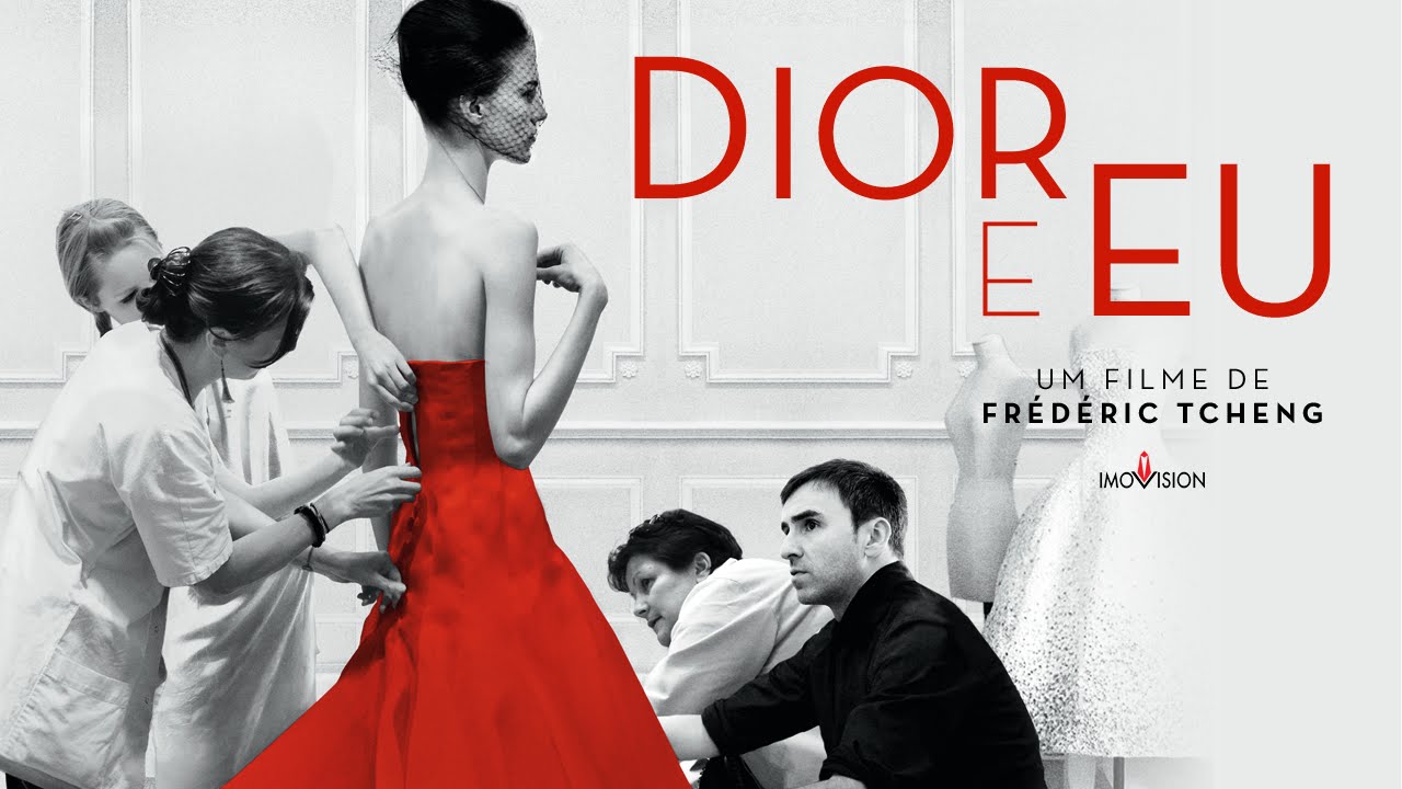 Documentário Dior e Eu #estoudoidaparaver